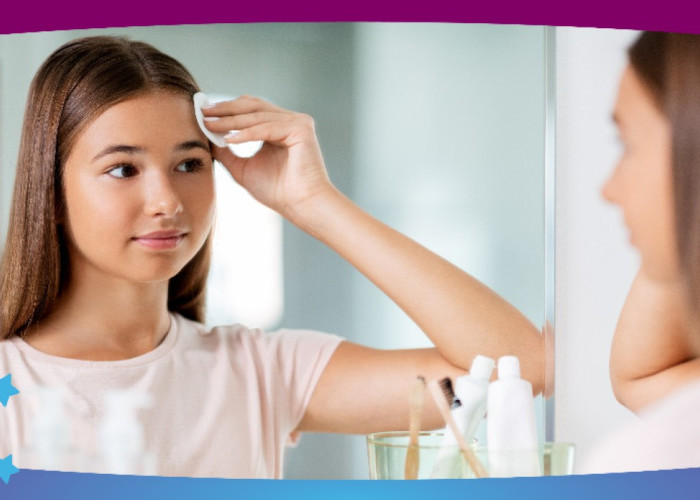 Kenali Jenis-Jenis Kulit Remaja, Kunci Awal Perawatan Wajah yang Tepat